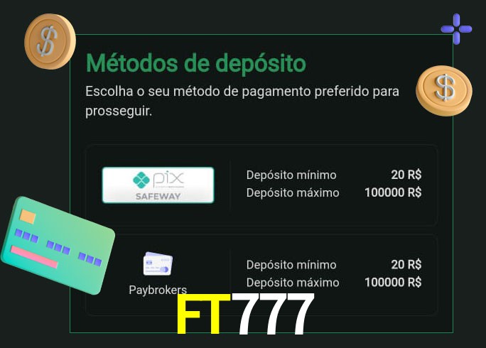 O cassino FT777 oferece uma grande variedade de métodos de pagamento